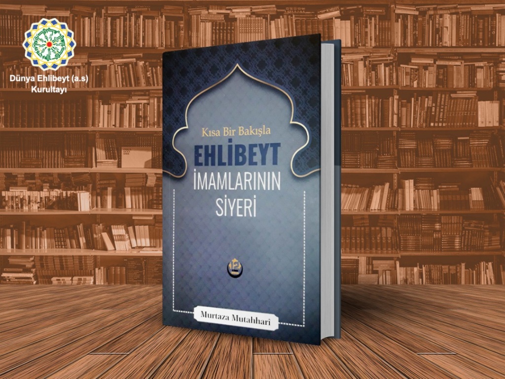 إصدار كتاب سيرة أئمة الأطهار (ع) باللغة التركية الإسطنبولية